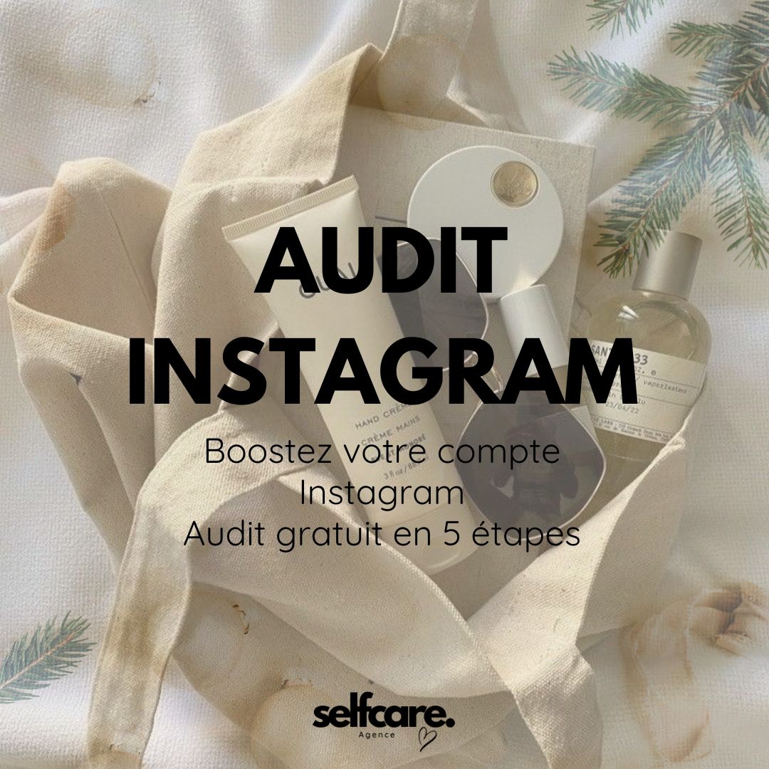 Audit Instagram - Boostez votre compte Instagram : Audit gratuit en 5 étapes